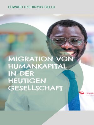 cover image of Migration von Humankapital in der heutigen Gesellschaft